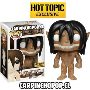 FUNKO POP ATTACK ON TITAN - EREN TITAN FORM 22 EXCLUSIVO HOT TOPIC + PROTECTOR DE REGALO